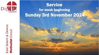 DIGITAL CHURCH service for week beginning 3rd November 2024 [upl. by Neiht]