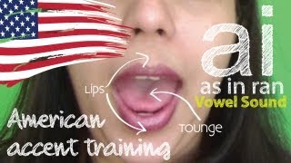 American Accent Training  Part 04  ai sound [upl. by Rebak]