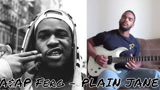 AAP Ferg  PLAIN JANE  Guitar Freestyle By Tha Chef [upl. by Mohun]