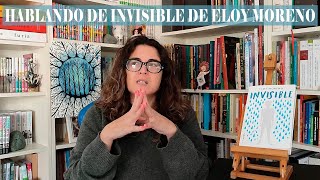 Reseña de quotInvisiblequot de Eloy Moreno 😥 books booktube recommended libros spoiler [upl. by Berman771]