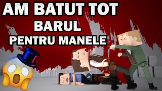 AM BATUT TOT BARUL CA NU AU PUS MANELE [upl. by Fezoj]