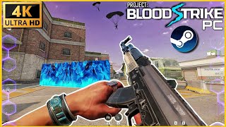 Blood Strike PC Gameplay  Ultra Graphics  Blood Strike Steam PC 4K Gameplay [upl. by Gardel]