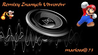 Various  Remixy Znanych Utworów Mr73 Znacznik Czasowy Tracklist Wybór Nagrań [upl. by Battista]