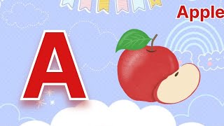 ABCD  A TO Z  A for Apple B for Ball  Lets Learn Alphabet  phonic  Phonic song [upl. by Billi809]