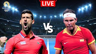 LIVE🔴 Novak Djokovic vs Rafael Nadal  Olympic Tournament Men Singles [upl. by Gavrah]