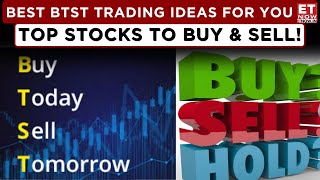 Buy Today Sell Tomorrow Stocks That Could Boost Your Portfolio  Top Stock Bets  Business News [upl. by Laughlin]