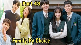 Part 48  Family By Choice Korean Drama Explained In Hindi [upl. by Joris]