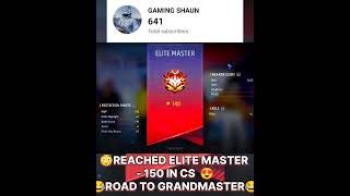 😂150 STAR IN ELITE MASTER😳COMPLETE IN CS😍ROAD TO GRANDMASTER  shortsfreefireelitemaster 150 [upl. by Aitnauq790]