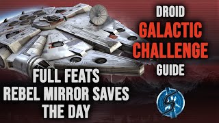 MAX REWARDS Droid Galactic Challenge  All feats  Star Wars Galaxy of Heroes [upl. by Nyleak]