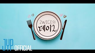 2WICE의 데이2 2WICE’s DATE TEASER [upl. by Bria]