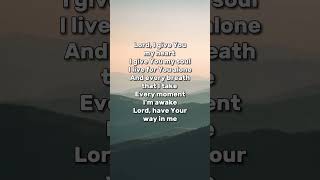 I Give You My Heart hillsongworship praise worship gospel christiansongs worshipsongs lyrics [upl. by Bradwell]