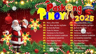 Pinoy OPM Best Tagalog Pasko Song Christmas Songs Medley  Popular Pinoy Christmas Songs 2025 [upl. by Anastase308]