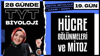 19 Hücre Bölünmeleri Mitoz Bölünme  10 Sınıf Biyoloji  2024 TYT Biyoloji Kampı 19 Gün [upl. by Maurilia807]