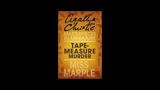 Hickson reads Agatha Christie Tape Measure Murder [upl. by Neiht]