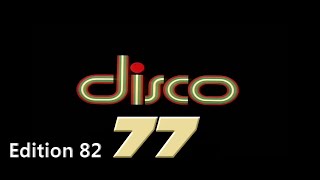 Disco 77  Edition 82 [upl. by Trinia608]