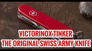 VICTORINOX TINKER  THE ORIGINAL SWISS ARMY KNIFE [upl. by Dorothy]