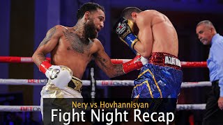 ICYMI  Fight of the Year contestant Luis Nery vs Azat Hovhannisyan [upl. by Lubin]