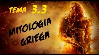 TEMA 23 MITOLOGIA GRIEGA [upl. by Enaile]