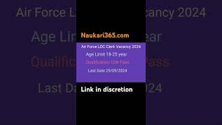 Air Force LDC Clerk Vacancy 2024 Apply Form shorts viralvideo ldc airforce [upl. by Fanestil992]