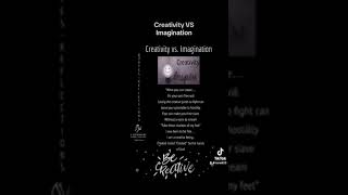 Creativity Vs Imagination [upl. by Mark903]