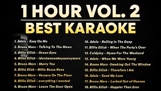 1 HOUR KARAOKE SONGS WITH LYRICS 🎤 Adele Billie Eilish Bruno Mars Vol 2 [upl. by Higbee]