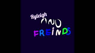 Ryleigh And Friends OST a cast of Charms￼ [upl. by Akerley]