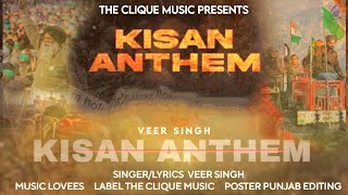 Kisan Anthem  Official Song  Veer Singh  Lovees  Punjabi Song  The Clique Music [upl. by Grieve]