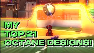 My Top 21 Favorite Octane Designs For Rocket League [upl. by Eerdna]