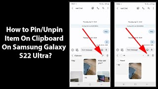 How to PinUnpin Items On Clipboard On Samsung Galaxy S22 Ultra [upl. by Coppins]