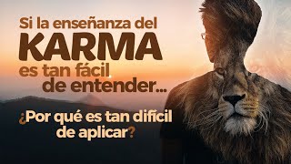 Conocer la ley del Karma es fácil Aplicarla no tanto ¿por qué ⚖️ [upl. by Veronique]