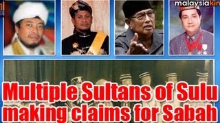 Multiple Sultans of Sulu making claims for Sabah [upl. by Ahsitauq]