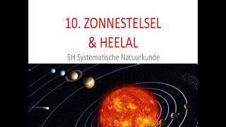 5H samenvatting hf 10 Zonnestelsel en heelal deel 1 [upl. by Gussman]