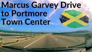 Marcus Garvey Drive to Portmore Town Center  JAMAICA [upl. by Itnahsa]