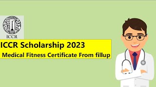 🇧🇩🤝🇮🇳How to fillup ICCR Scholarship Medical Fitness Certificate Study in India Bijon Bala [upl. by Atig185]