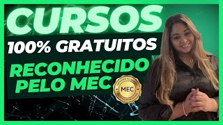 CURSOS ONLINE GRATUITOS COM CERTIFICADO GRAÌTIS RECONHECIDO PELO MECMELHORES SITES DE CURSOS GRATIS [upl. by Ziguard]