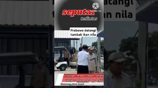 Presiden prabowo subianto datangi tambak ikan nila milik menteri kelautan dan perikanan di karawang [upl. by Noleta854]