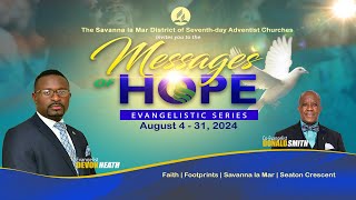 Messages of Hope Evangelistic Series  Gods Love Letter  Monday August 5 2024 [upl. by Htevi]