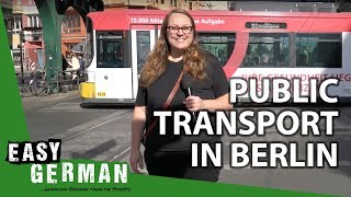 Public Transport in Berlin  Super Easy German 43 [upl. by Aicilec856]