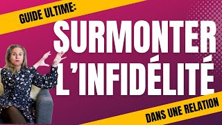 Guide ultime Surmonter linfidélité dans une relation [upl. by Eednac]