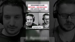 Mohammad Hijab EXPOSED And Muslims Are LEAVING ISLAM [upl. by Johnette374]