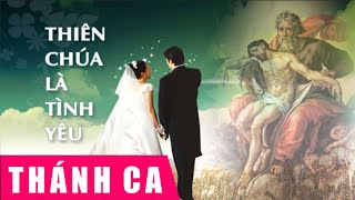 Những Bài Thánh Ca Hay Nhất Dành Cho Lễ Cưới [upl. by Mercola983]