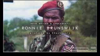 BOJOBRICKSDGAD FT CHUCK  RONNIE BRUNSWIJK [upl. by Ltney]