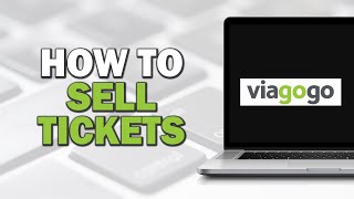 How To Sell Tickets On Viagogo Quick Tutorial [upl. by Thistle]