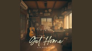 Get Home [upl. by Caterina]