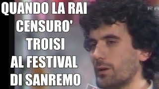 Quando MASSIMO TROISI FU CENSURATO DALLA RAI a SANREMO 1981 [upl. by Rudolph715]