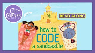 How to Code a Sandcastle by Josh Funk StoryTimeWithMsMelange readaloud girlscode [upl. by Yednarb]