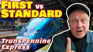 Better or Bad TransPennine Express First Class vs Standard Class [upl. by Leftwich]