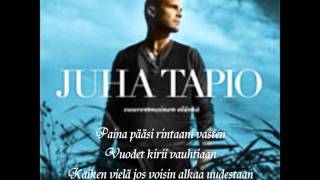 Juha Tapio Paina pääsi [upl. by Otsirc]