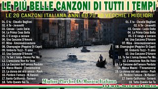 Le più belle canzoni di tutti i tempi  Le 20 canzoni italiana anni 60 70 80 vecchie i migliori [upl. by Ebner347]