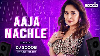 Aaja Nachle Remix  DJ Scoob [upl. by Arni]